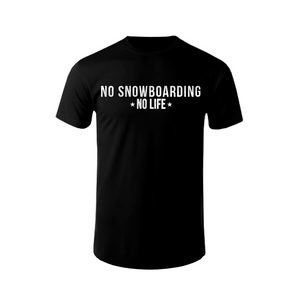 No Snowboarding No Life Limited Edition | Playera